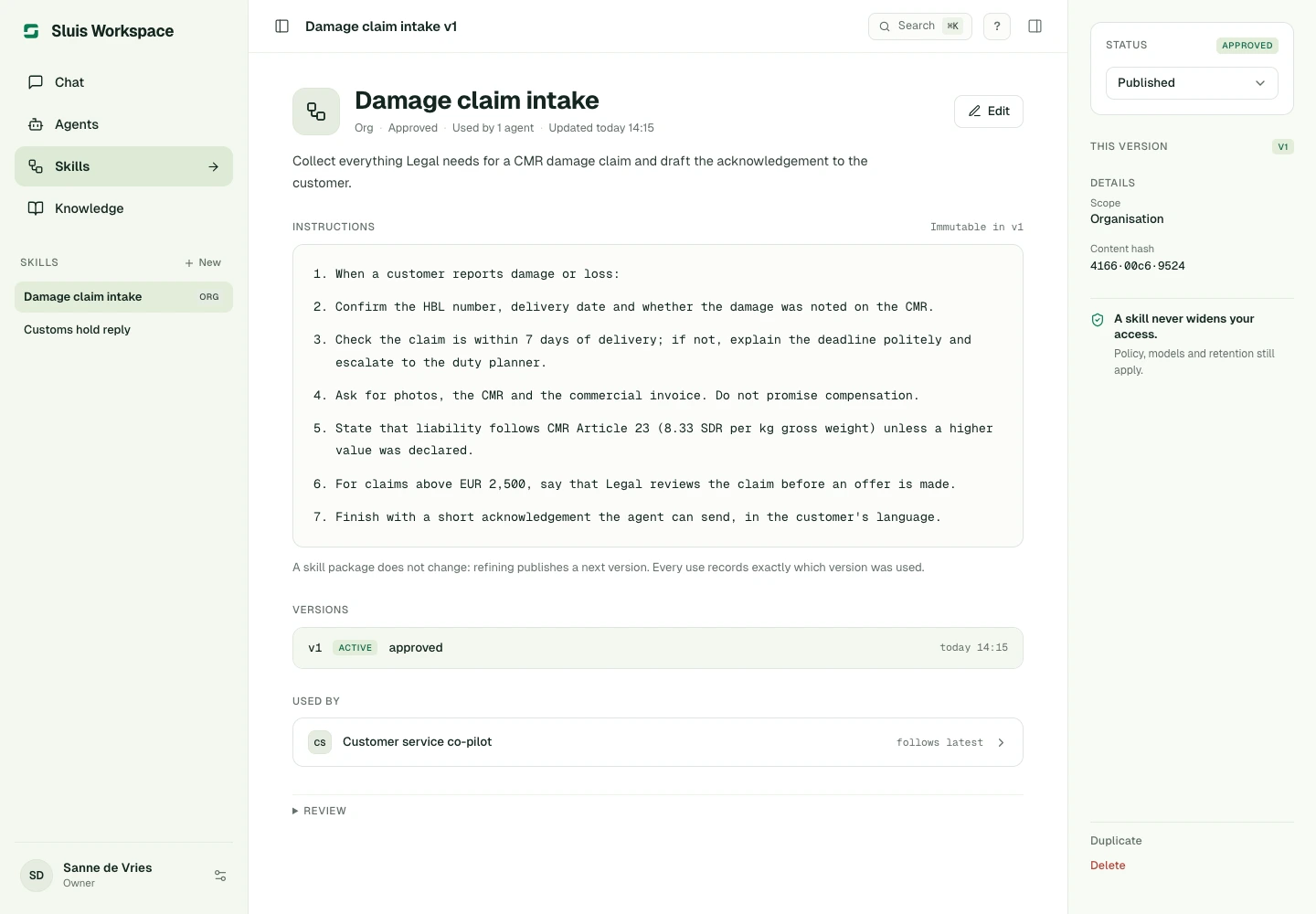 A published Skill: its numbered instructions, versions and the agents that use it.